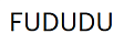 FUDUDU