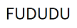 FUDUDU